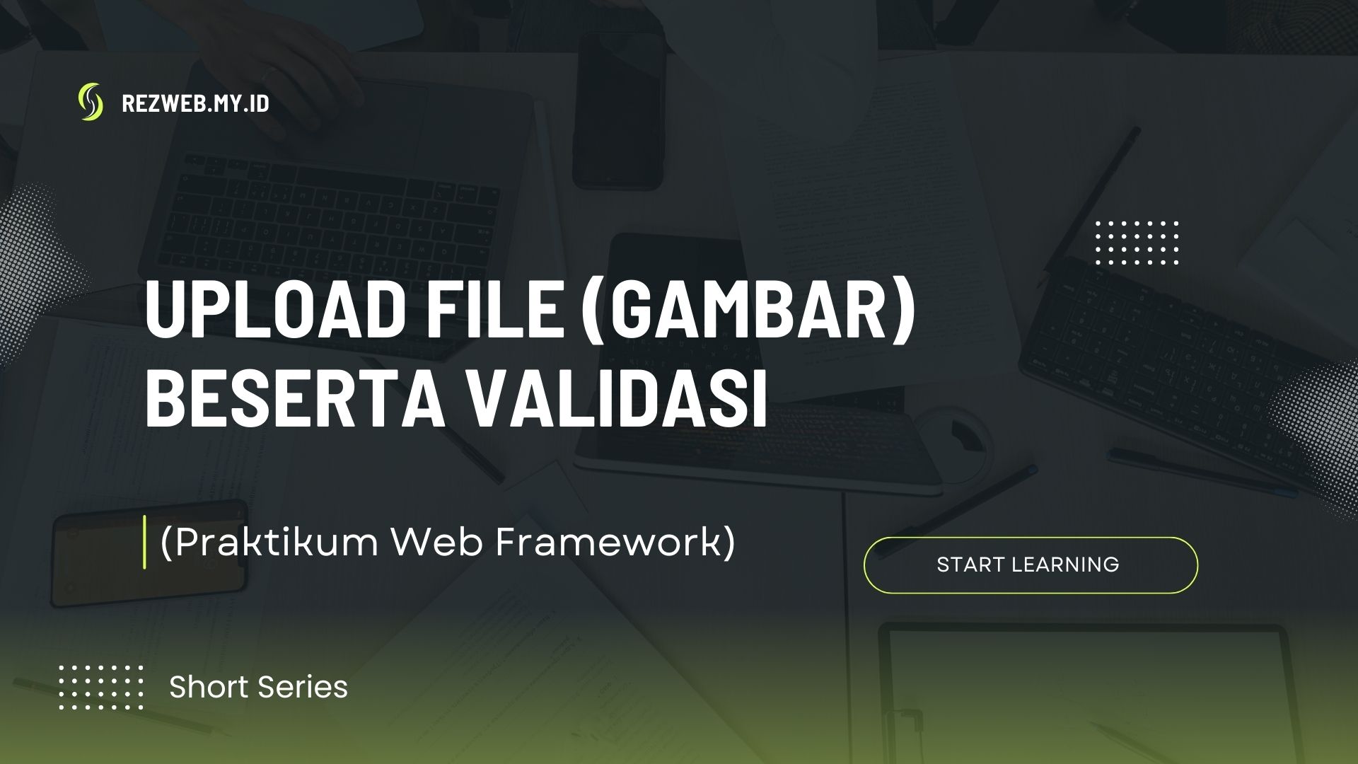Upload File (Gambar) dan Validasi