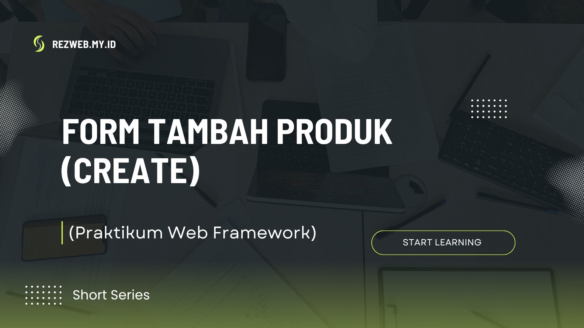 Form Tambah Produk (Create)