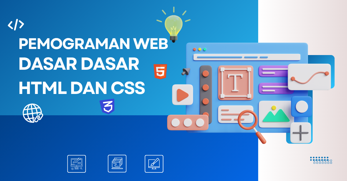 Dasar-Dasar HTML5 dan CSS3
