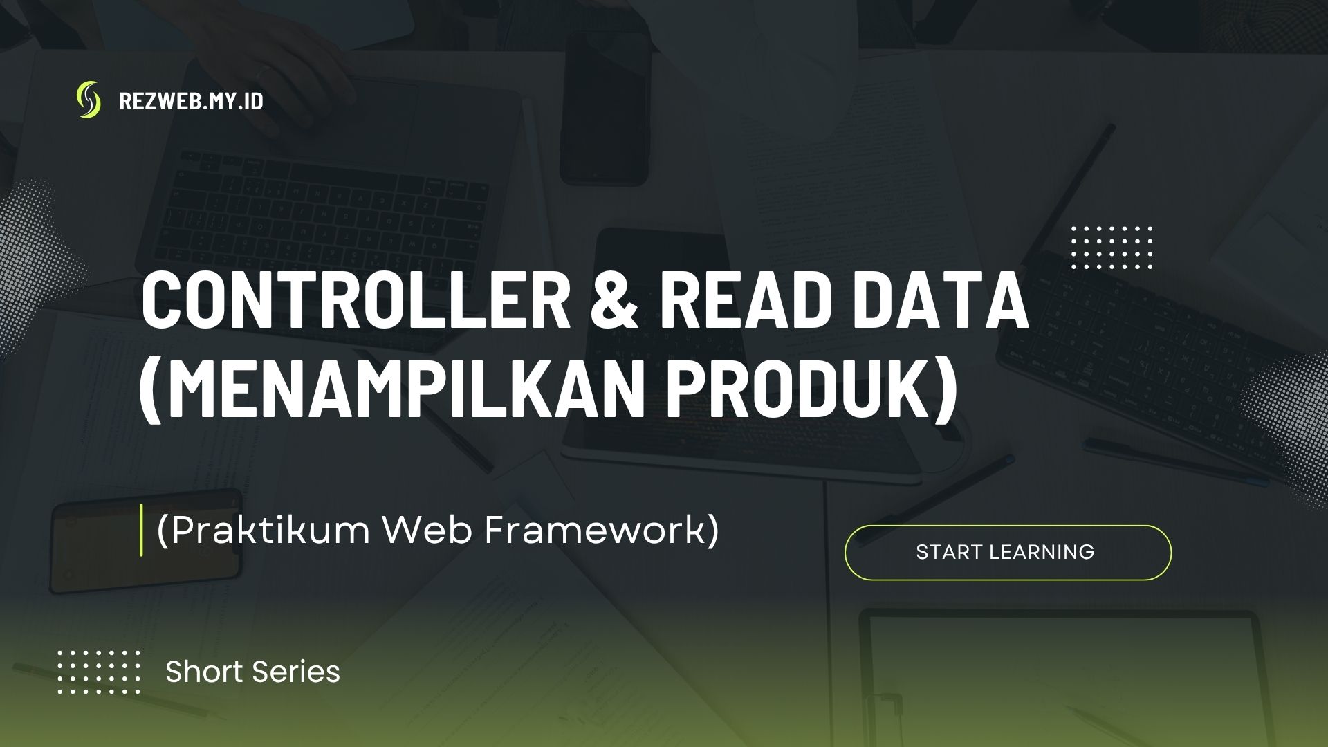 Controller & Read Data (Menampilkan Produk)