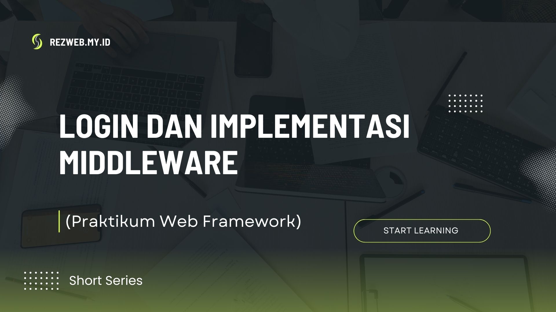 Login Dan Implementasi Middleware